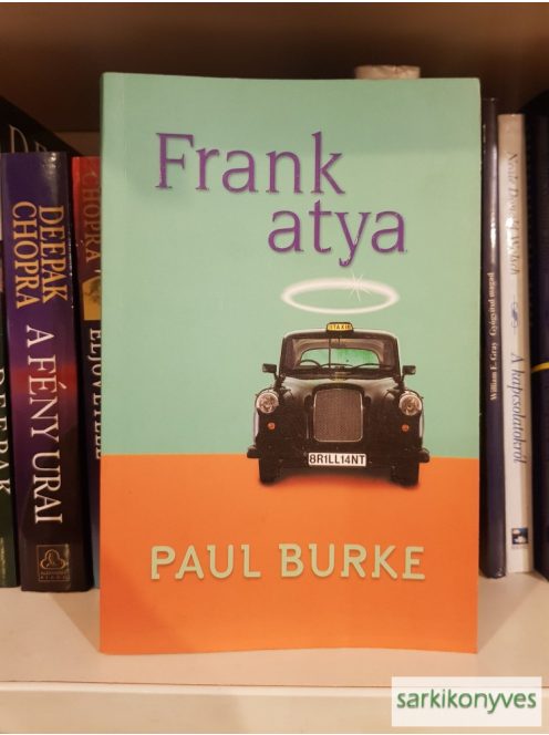 Paul Burke: Frank atya