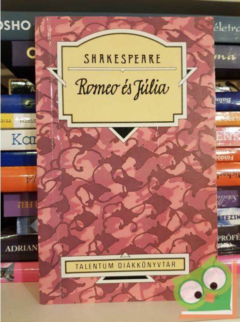 William Shakespeare: Romeo és Júlia