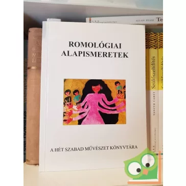 Várnagy Elemér (szerk.): Romológiai alapismeretek