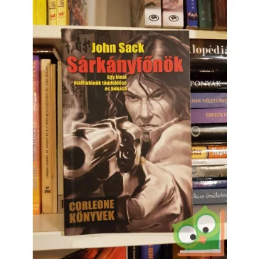 John Sack: Sárkányfőnök