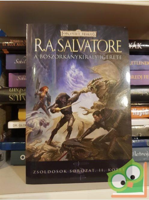 R. A. Salvatore: Zsoldosok trilógia (a 3 kötet egyben)