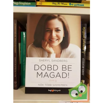 Sheryl Sandberg: Dobd be magad! (HVG könyvek)