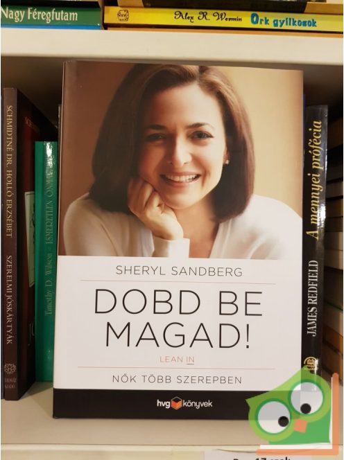 Sheryl Sandberg: Dobd be magad! (HVG könyvek)