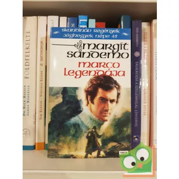 Margit Sandemo: Marco Legendája (Jéghegyek Népe 45.)