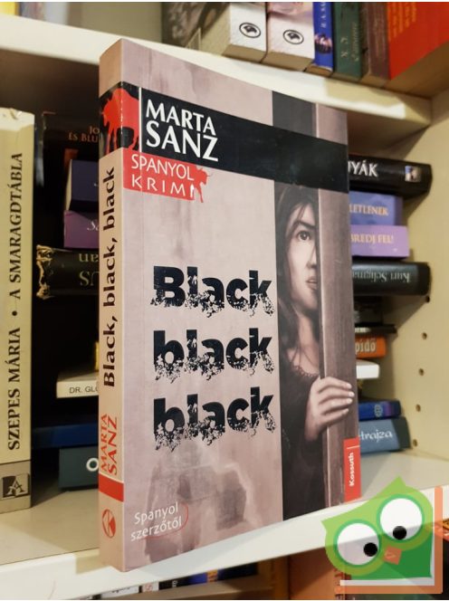 Marta Sanz: Black, black, black  ((Spanyol krimi)