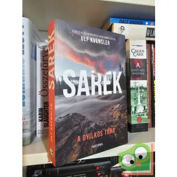 Ulf Kvensler: Sarek A gyilkos túra