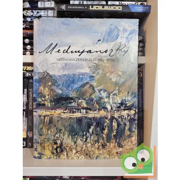 Sarkantyú Mihály: Mednyánszky László