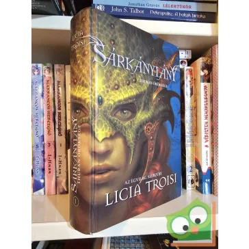 Licia Troisi: Thuban öröksége (Sárkánylány 1.)