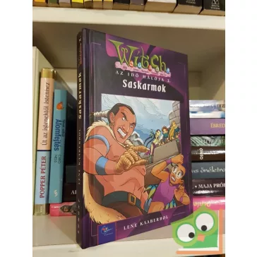 Lene Kaaberbøl: Saskarmok (W.I.T.C.H. Az idők hálója 2.)