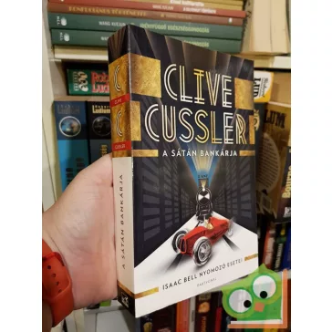   Clive Cussler: A sátán bankárja (Isaac Bell nyomozó esetei 1.)
