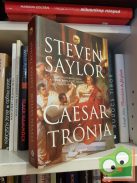 Steven Saylor: Caesar trónja (Roma Sub Rosa (Gordianus) 16.)