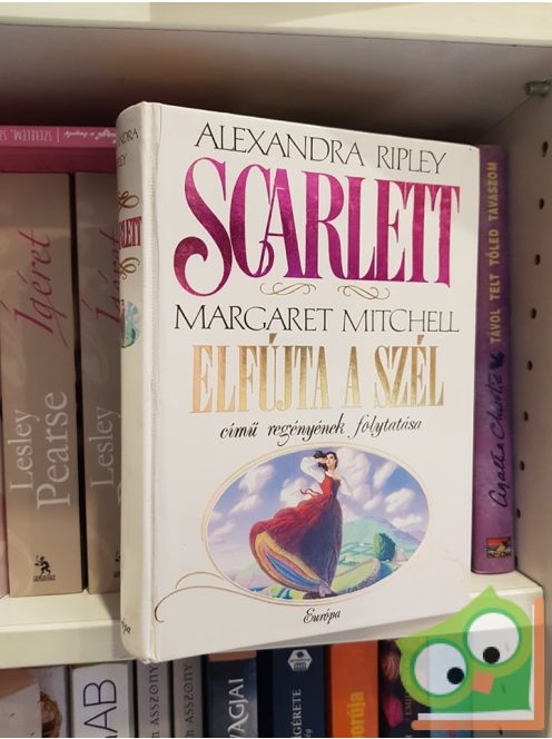 Alexandra Ripley: Scarlett (Elfújta a szél 2.)