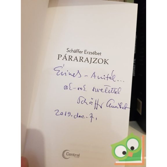 Schäffer Erzsébet: Párarajzok (Történetek útközben)  - Dedikált!