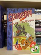 James Gelsey: Scooby-Doo és a karate-kalamajka (Scooby Doo 23.)