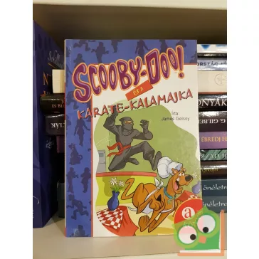   James Gelsey: Scooby-Doo és a karate-kalamajka (Scooby Doo 23.)