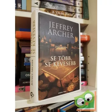 Jeffrey Archer: Se több, se kevesebb