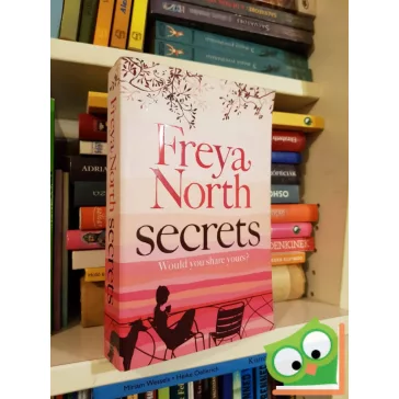 Freya North: Secrets