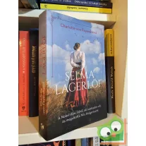 Charlotte von Feyerabend: Selma Lagerlöf