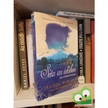   Isabel Wolff: Séta az időben - Egy szellemíró története