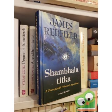   James Redfield: Shambhala titka (Mennyei prófécia 3.) (Ritka)