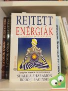 Shalila Sharamon - Bodo J. Baginski: Rejtett energiák