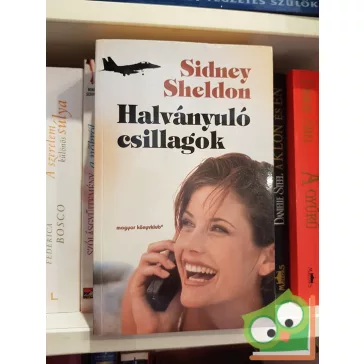 Sidney Sheldon: Halványuló csillagok