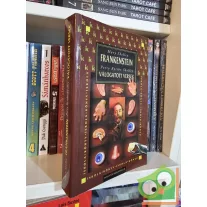   Mary Shelley,  Percy Bysshe Shelley: Frankenstein / Válogatott versek