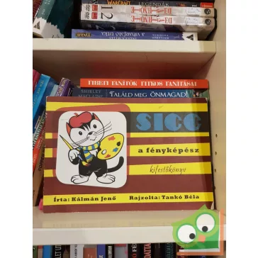   Kálmán Jenő: Sicc a fényképész (kifestőkönyv) (ritka)