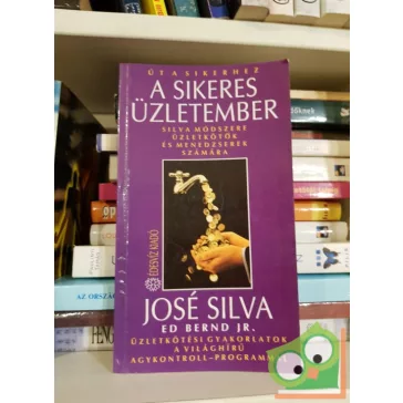 José Silva, Ed Bernd Jr.: A sikeres üzletember