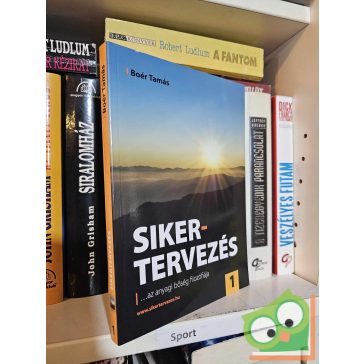 Boér Tamás: Sikertervezés 1.