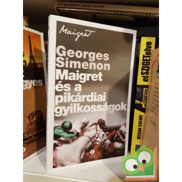  Georges Simenon: Maigret és a pikárdiai gyilkosságok (Maigret)