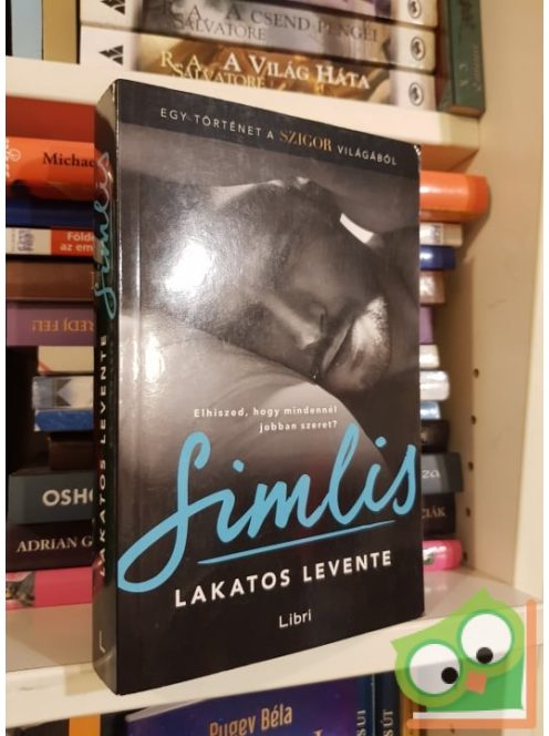 Lakatos Levente: Simlis (Történetek Szigor világából)