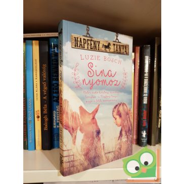 Luzie Bosch: Sina nyomoz (Napfény tanyán 1.)