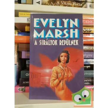Evelyn Marsh: A sirályok repülnek