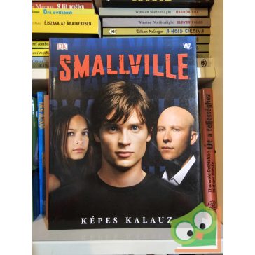 Craig Byrne: Smallville - Képes kalauz