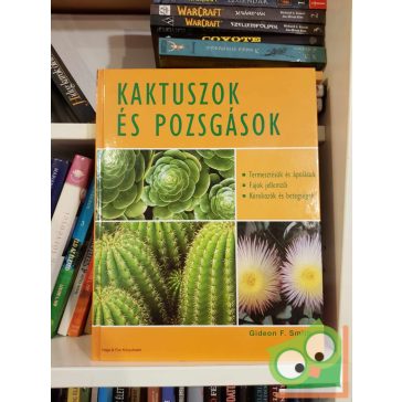 Gideon F. Smith: Kaktuszok és pozsgások