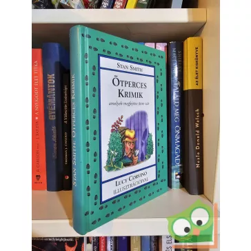   Stan Smith: Ötperces krimik - Amelyek megfejtése őnre vár