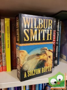 Wilbur Smith: A sólyom röpte (Ballantyne 1.)