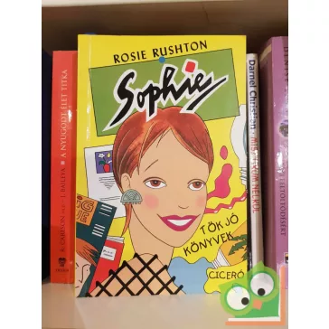Rosie Rushton: Sophie (Tök jó könyvek)