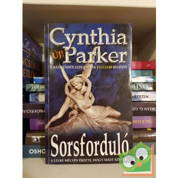 Cynthia Parker: Sorsforduló