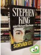 Stephen King (Richard Bachman): Sorvadj el!