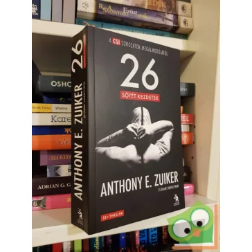 Anthony E. Zuiker,  Duane Swierczynski: 26  sötét kezdetek