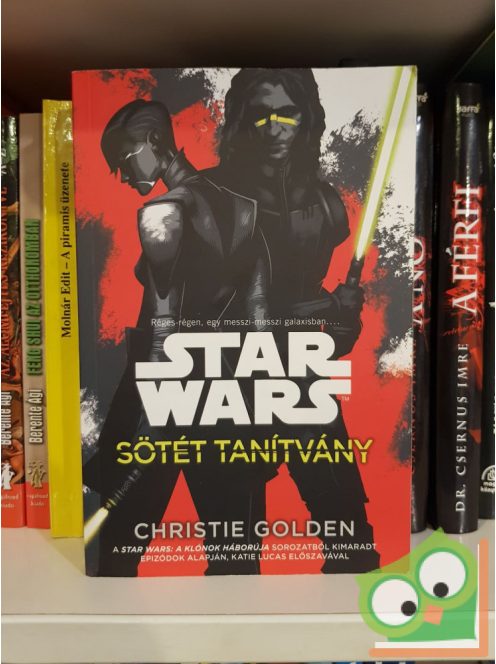 Christie Golden: Sötét tanítvány (Star Wars)