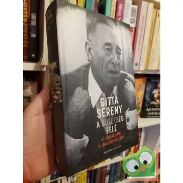 Gitta Sereny: A sötétség felé