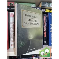 Nicholas Sparks: Mindig van holnap