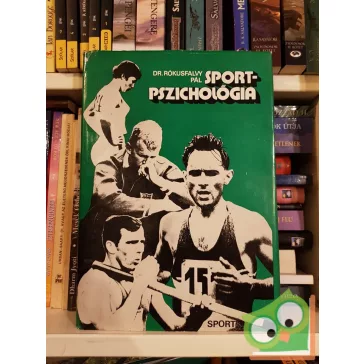 Rókusfalvy Pál: Sportpszichológia