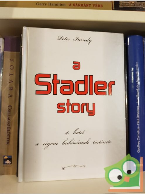 Peter I'mredy: A Stadler story I-V. kötet