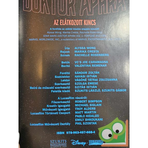 Alyssa Wong: Az elátkozott kincs (Star Wars: Doktor Aphra 1.) (Marvel) (újszerű)