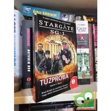   Sabine C. Bauer: Stargate SG-1 - Tűzpróba (Stargate SG-1 1.)