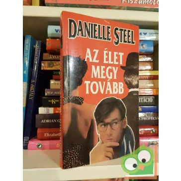 Danielle Steel: Az élet megy tovább